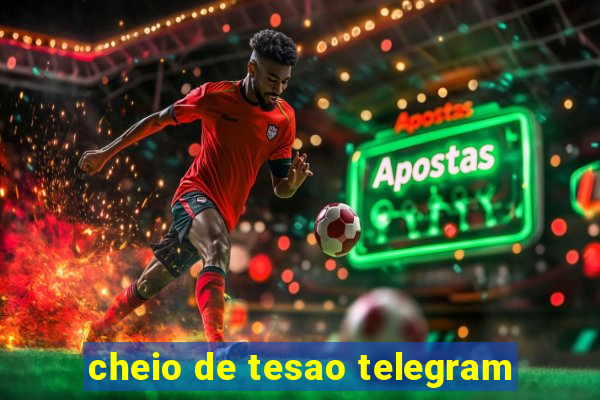 cheio de tesao telegram